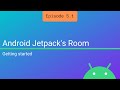 Getting started with Android Jetpack's Room