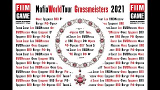 Mafia World Tour Grossmeisters 2021