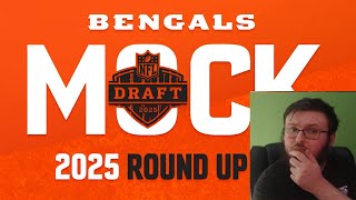 BENGALS FAN REACTS TO THE BENGALS 2025 MOCK DRAFT ROUND UP 5.0.................................