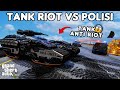 TANK ANTI RIOT VS POLISI - GTA 5 ROLEPLAY