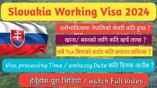 Net Salery for Nepali in Slovakia||Full Visa processing Time|Food and accommodation Cost in Slovakia