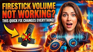 ⚡ “Firestick Volume Not Working? This QUICK Fix Changes Everything!”