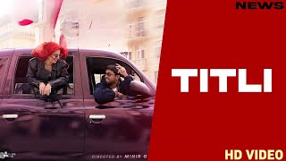 Titli Song - Jasmine Sandlas | Punjabi | New Song | Jasmine Sandlas New Song 2024 |