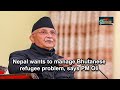 Nepal wants to manage Bhutanese refugee problem,  says PM Oli