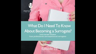 What I Wish I Knew As A Surrogate