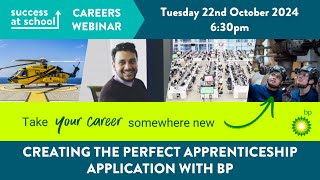 Creating the Perfect Apprenticeship Application with BP