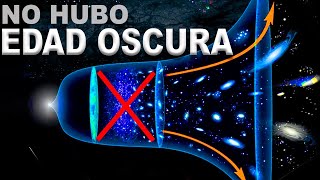 La EDAD OSCURA. La verdad tras el BIG BANG revelada por el telescopio JAMES WEBB.