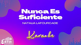 Natalia Lafourcade - Nunca Es Suficiente (Versión Karaoke)
