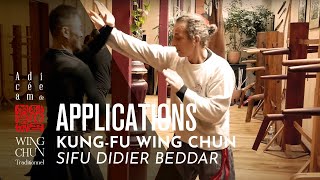 Wing Chun applications - Sifu Didier Beddar