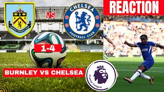 Burnley vs Chelsea 1-4 Live Stream Premier league Football EPL Match Score reaction Highlights Vivo