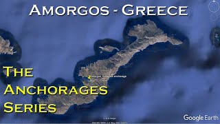 Amorgos, Cyclades islands group, Greece (The Anchorages Series)