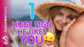How To INSTANTLY Tell If A Guy Likes You – 1 Guaranteed Sign A Guy Likes You!
