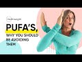 'PUFA's, why you should be avoiding them