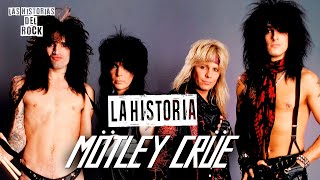 La Historia de Mötley Crüe | Las Historias Del Rock