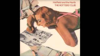 Hatfield And The North: The Yes No Interlude