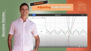 Adjusting Graph Settings in Desmos
