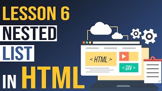 Nested List in HTML - Html Tutorial for Beginners ( Lesson - 6)