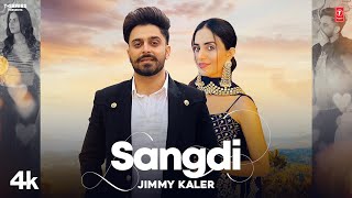 Sangdi (Official Video) | Jimmy Kaler | Mista Baaz | Latest Punjabi Songs 2023 | T-Series