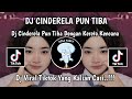 DJ CINDERELA PERGI CINDERELA - DJ CINDERA PUN TIBA RULLY FVNKY TIKTOK VIRAL TERBARU 2024