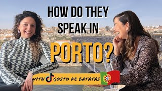 Porto Accent | Learn Portuguese Phrases & How Locals Speak in Porto! Ft. Gosto de Batatas