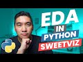 How to Quickly Perform Exploratory Data Analysis (EDA) in Python using Sweetviz