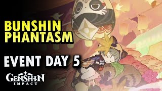 Bunshin Phantasm Event Guide Day 5 | Genshin Impact