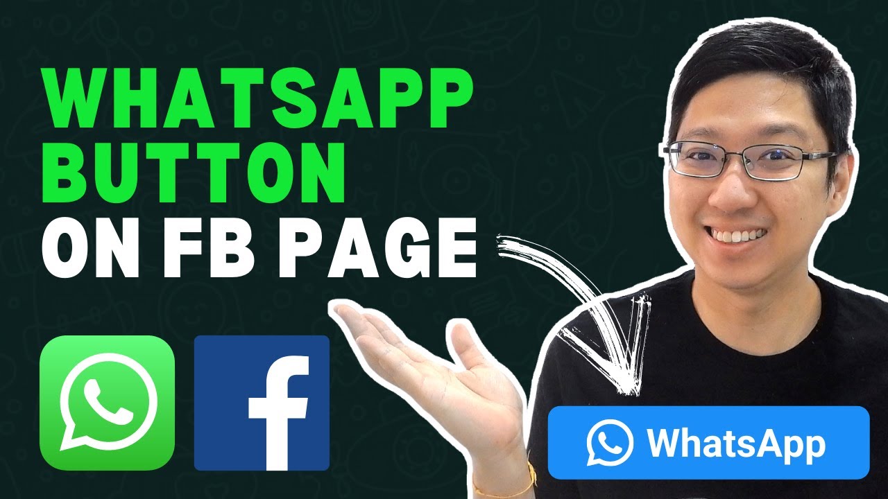 How To Add WhatsApp Button On Facebook Page - YouTube