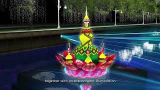 Loy Krathong Festival 2023 (สีสันแห่งสายน้ำ มหกรรมลอยกระทง 2566)