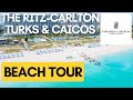 Ritz-Carlton Turks and Caicos BEACH TOUR