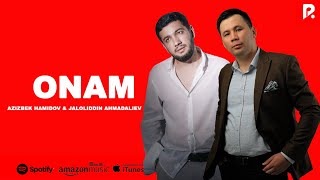 Azizbek Hamidov va Jaloliddin Ahmadaliyev - Onam meni #youtube #music #tiktok