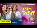 Jhim Jhim Parela - Prateek Moktan & Anjila Lama Ft. Yangi Dong || New Tamang Selo Song 2080