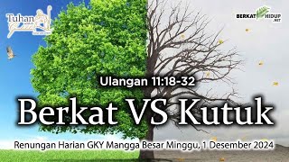 Tuhan Adalah Gembalaku #1482 - Ketaatan mendatangkan berkat, ketidaktaatan mendatangkan kutuk