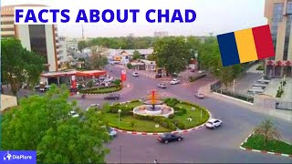 10 Things You Didn't Know About Chad