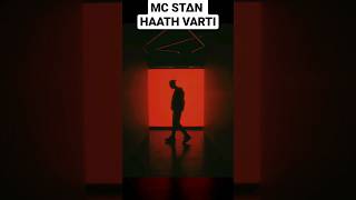 MC STAN - HAATH VARTI @KSHMRmusic | MC STAN NEW SONG |#haathvarthi #mcstan #shorts