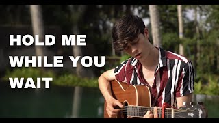 Lewis Capaldi - Hold Me While You Wait - Elliot James Reay Cover