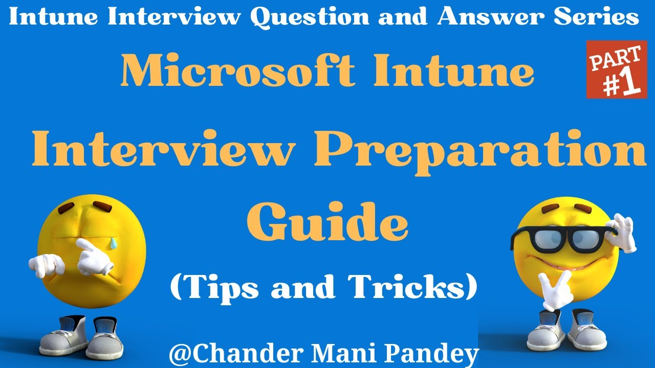 Microsoft Intune Interview Preparation Guide | Microsoft Intune ...