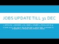 JOBS UPDATE TILL 31ST DEC