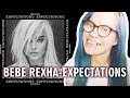 BEBE REXHA - EXPECTATIONS (ALBUM REACTION) | Sisley Reacts
