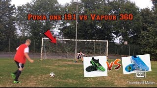 Puma 19.1 ones vs Vapour 360's