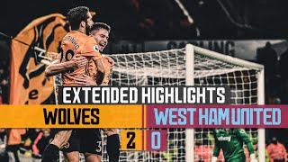 Dendoncker and Cutrone extend unbeaten run!  | Wolves 2-0 West Ham United | Extended Highlights