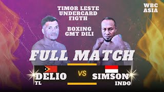 Full Match : Delio TL vs Simsons ID | Timor Leste Fight of the year 2024