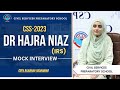 CSS 2023 Mock Interview | Dr.Hajra Niaz (IRS) | CSS Exam Preparation | CSPs Academy Islamabad