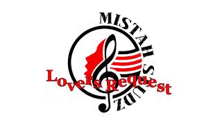 Lovers Request [Old Unreleased CD - Indian & Reggae Mix] By Mistah Studz