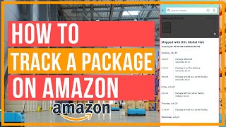 How To Track A Package On Amazon - Quick and Easy