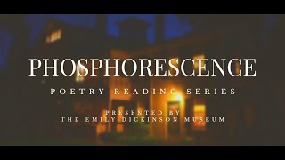 Phosphorescence Poetry Reading Series: June 2022