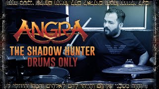WILLIAN AMORIM - THE SHADOW HUNTER (ANGRA) DRUMS ONLY