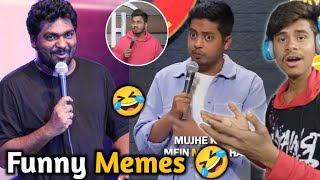 Funny Memes 🤣 | Funny Stand up comedy 🤣 | Stand-up Comedian Memes | Zakir Khan Comedy 🤣 | San karana