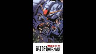 Mobile Suit Gundam: The 08th MS Team OP Shining in the Storm / Arashi no Nakade de Kagayaite