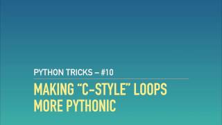 "For Each" Loops in Python with enumerate() and range()