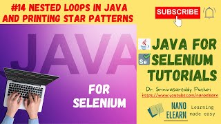 #14 Java for Selenium Tutorials - Nested Loops in Java | Printing Star Patterns